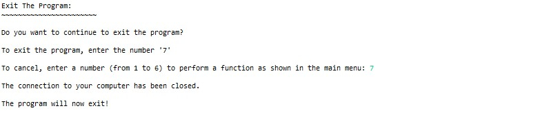 A screenshot of exiting the program